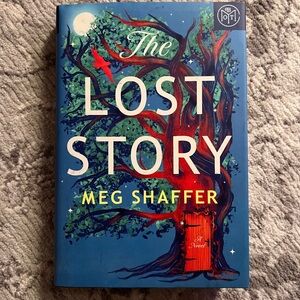 The Lost Story by Meg Shaffer Hardcover